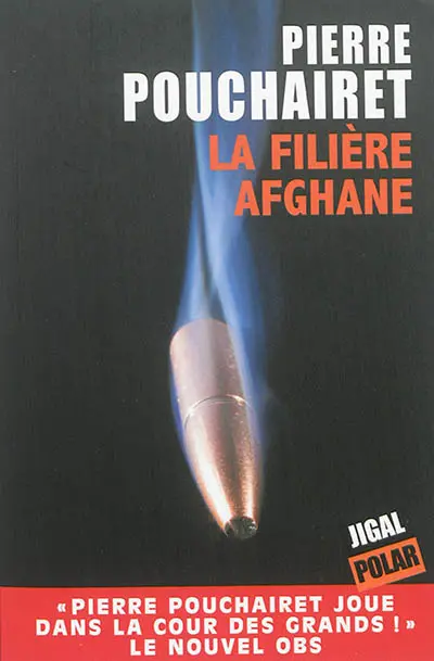 La filière afghane