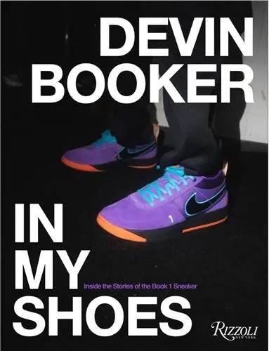 Devin Booker In My Shoes : Inside Stories : From the Basketball Court to the Book 1 Sneaker
