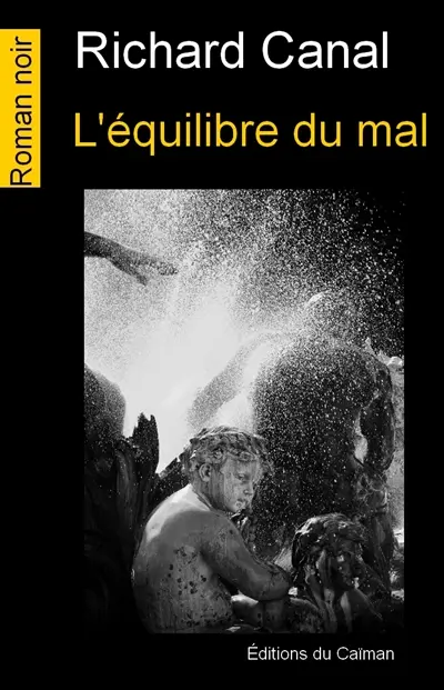 L'équilibre du mal