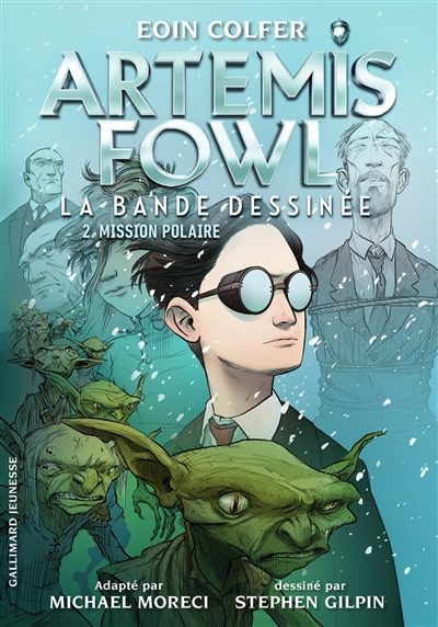 Artemis Fowl : la bande dessinée. Vol. 2. Mission polaire