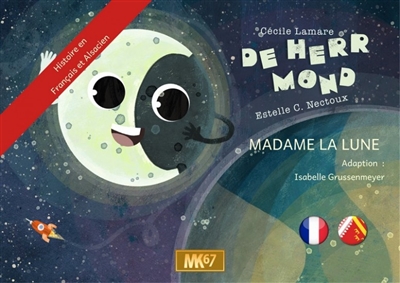 Madame la Lune. De herr Mond