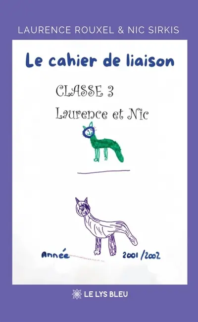 Le cahier de liaison