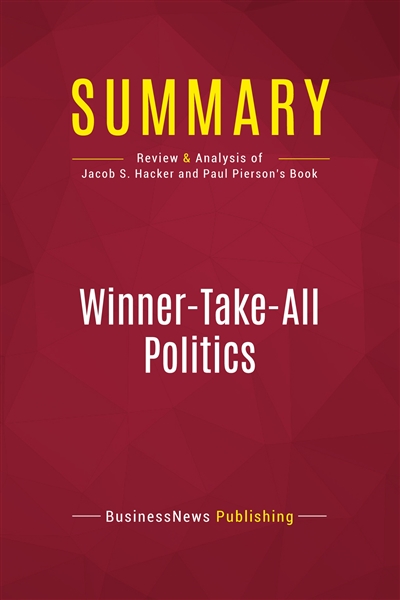 Summary : Winner-Take-All...