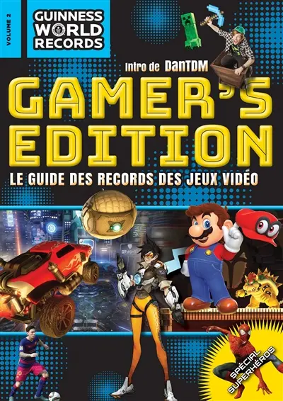 Guinness world records : gamer's edition. Vol. 2. Spécial superhéros