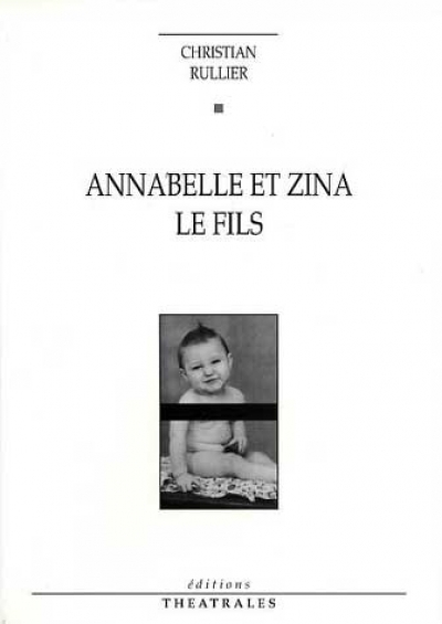Annabelle et Zina. Le fils