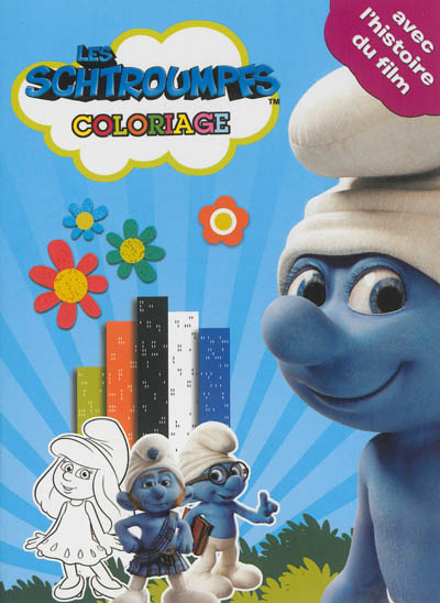 Les Schtroumpfs : coloriage : avec l'histoire du film