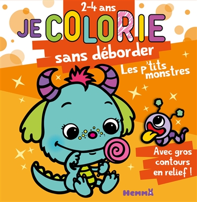 Les p'tits monstres : 2-4 ans