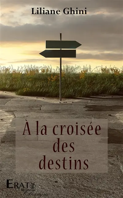 A la croisée des destins