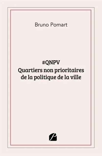 #QNPV : Quartiers non prioritaires de la politique de la ville