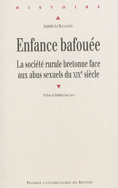 Enfance bafouée : la société rurale bretonne face aux abus sexuels du XIXe siècle