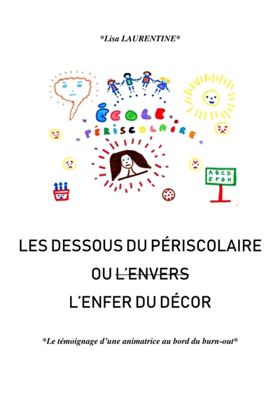 Les dessous du périscolaire...