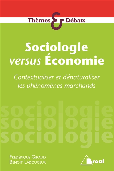 Sociologie versus économie...