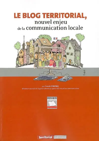Le blog territorial, nouvel enjeu de la communication locale