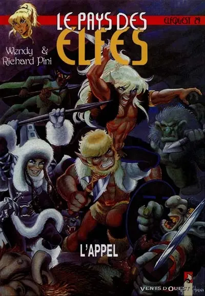 Le pays des elfes : elfquest. Vol. 29. L'appel