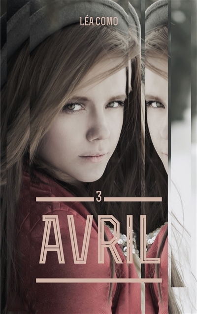 Avril. Vol. 3