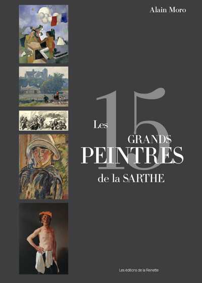 Les 15 grands peintres de la Sarthe