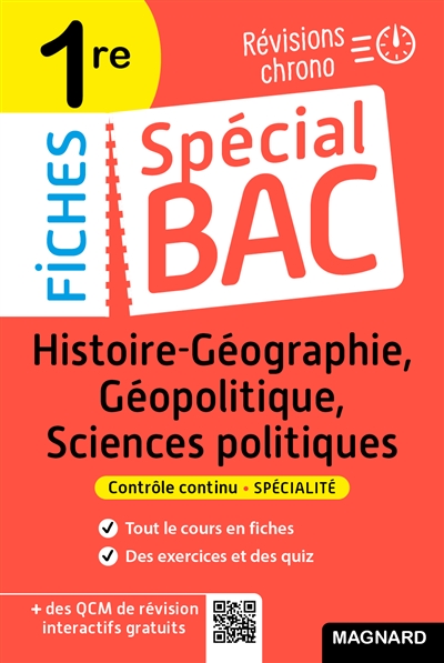 Histoire géographie, géopolitique, sciences politiques 1re : révisions chrono : contrôle continu, spécialité