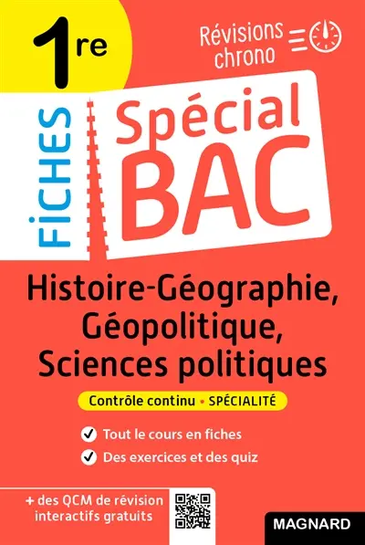 Histoire géographie, géopolitique, sciences politiques 1re : révisions chrono : contrôle continu, spécialité