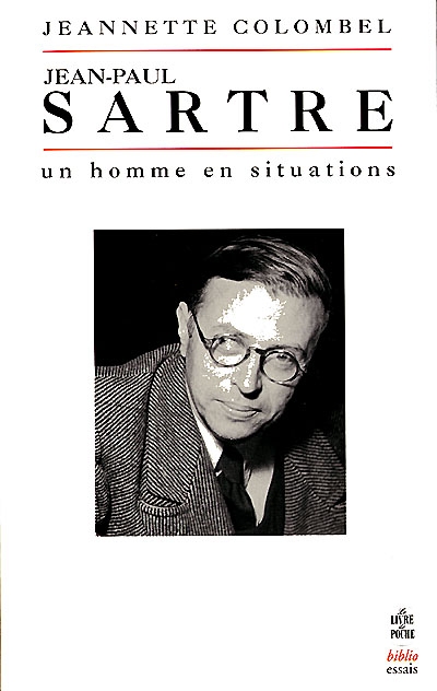 Jean-Paul Sartre : un homme en situation
