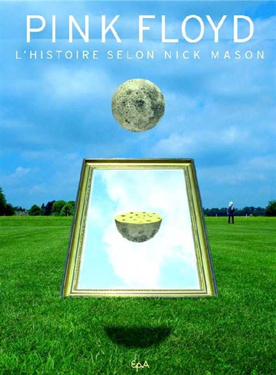 Pink Floyd : l'histoire selon Nick Mason