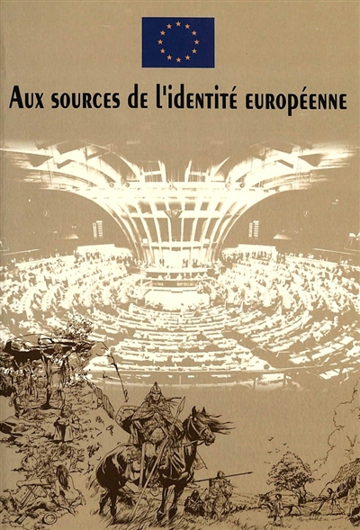Aux sources de l'identité européenne