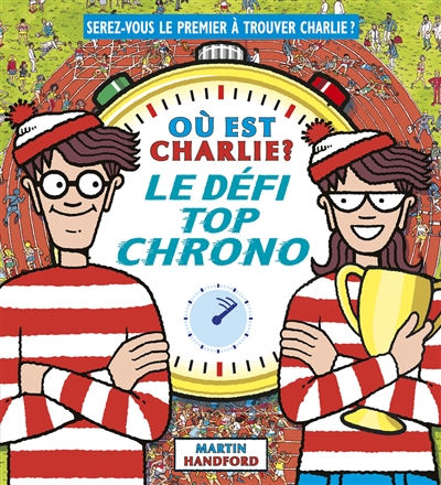 Où est Charlie ? : le défi...
