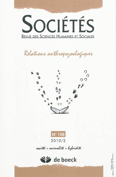 Sociétés, n° 108. Relations anthropozoologiques