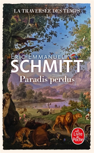 La traversée des temps, tome 1 : Paradis perdus