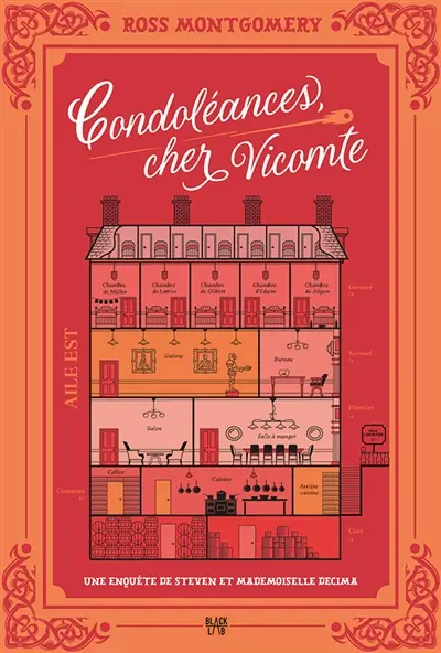 Condoléances, cher vicomte : une enquête de Steven et mademoiselle Decima