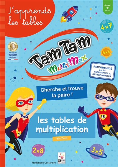 Tam tam multimax, j'apprends les tables : les tables de multiplication, niveau 1, débutant : cherche et trouve la paire !