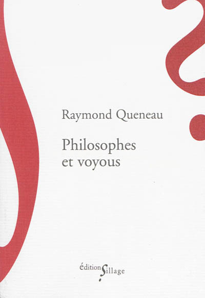 Philosophes et voyous