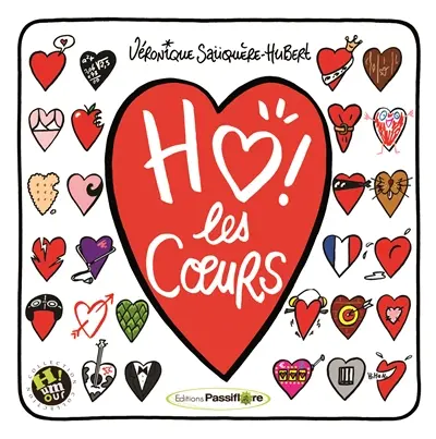 Ho ! les coeurs : 200 coeurs à prendre... et à donner