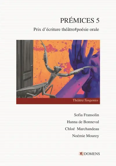 Prémices : prix d'écriture théâtre-poésie orale. Vol. 5