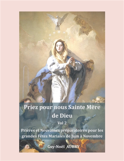 Priez pour nous sainte Mère...