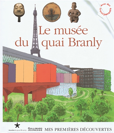 Le Musée du quai Branly