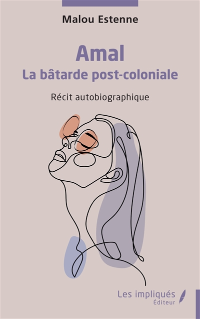 Amal : la bâtarde...