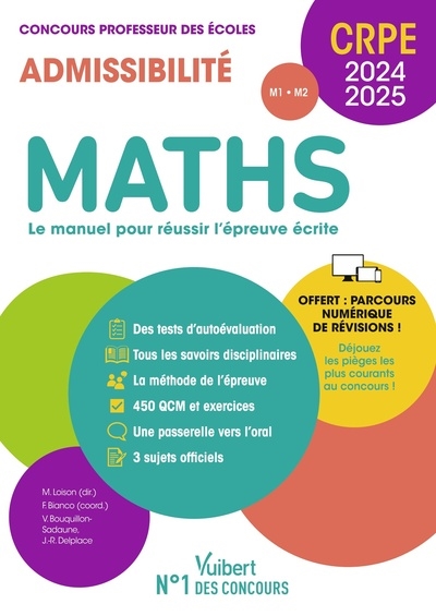 Maths, le manuel pour réussir l'épreuve écrite : CRPE, concours professeur des écoles 2024-2025 : admissibilité M1, M2