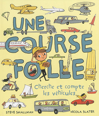 Une course folle. Cherche et compte les véhicules