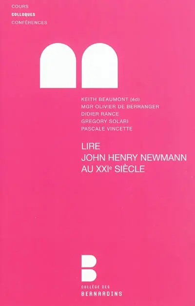 Lire John Henry Newman au XXIe siècle