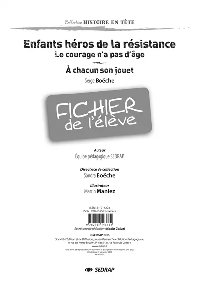 Enfants héros de la Résistance, de Serge Boëche : fichier de l'élève