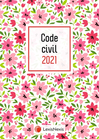 Code civil 2021 : jaquette fleurs