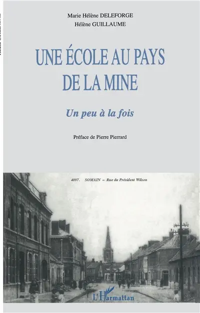 Une école au pays de la mine : un peu à la fois