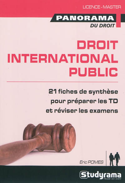 Droit international public : 21 fiches de synthèse pour préparer les TD et réviser les examens