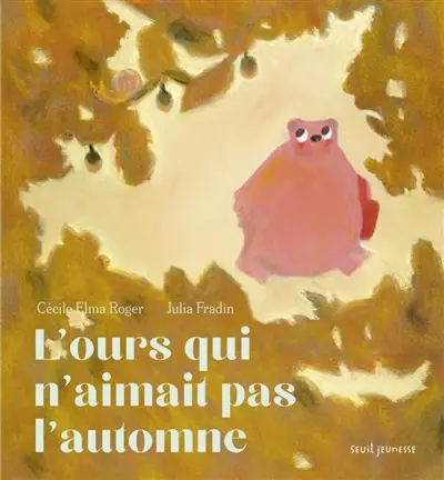 L'ours qui n'aimait pas l'automne