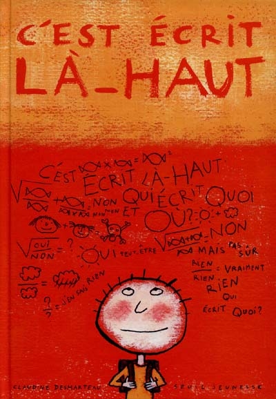 C'est écrit là-haut