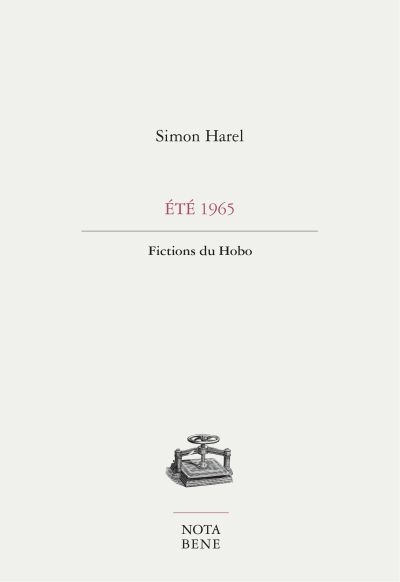 Eté 1965 : fictions du Hobo