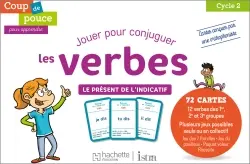 Jouer pour conjuguer les verbes, cycle 2 : le présent de l'indicatif
