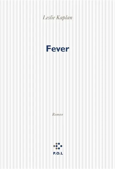 Depuis maintenant. Vol. 5. Fever