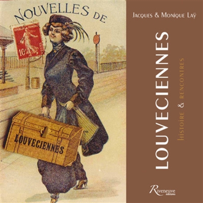 Louveciennes : histoire & rencontres