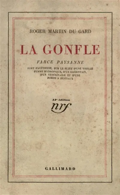 La gonfle : farce paysanne fort facétieuse, sur le sujet d'une vieille femme hydropique, d'un sacristain, d'un vétérinaire et d'une pompe à bestiaux